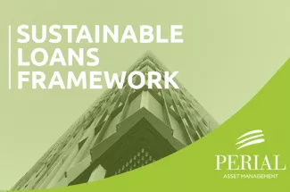 PERIAL Asset Management dévoile son "Sustainable loans framework", le document cadre pour les financements durables des actifs de ses fonds
