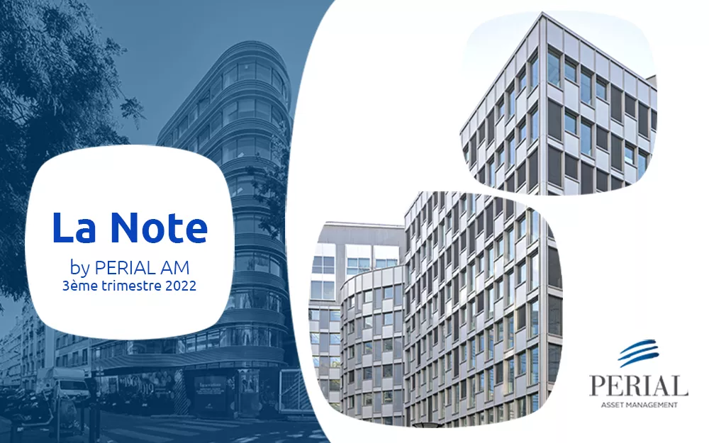 La note by PERIAL AM Troisième trimestre 2022